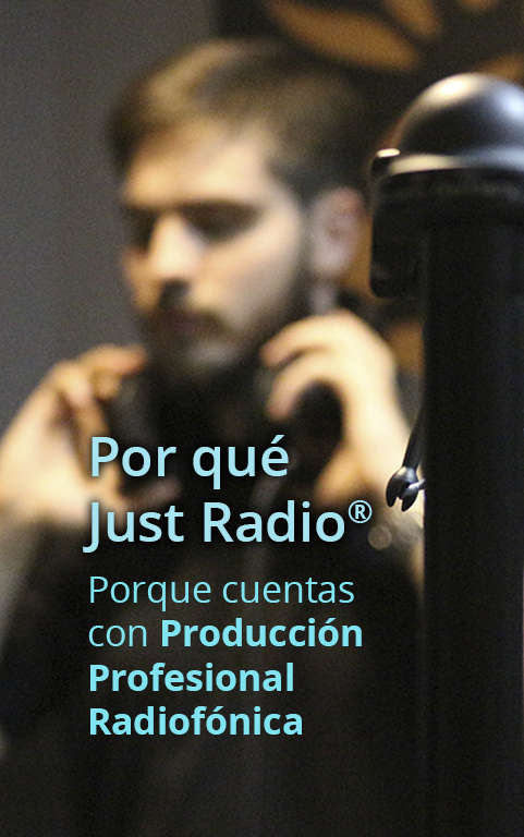 ¿Por qué Just Radio?
